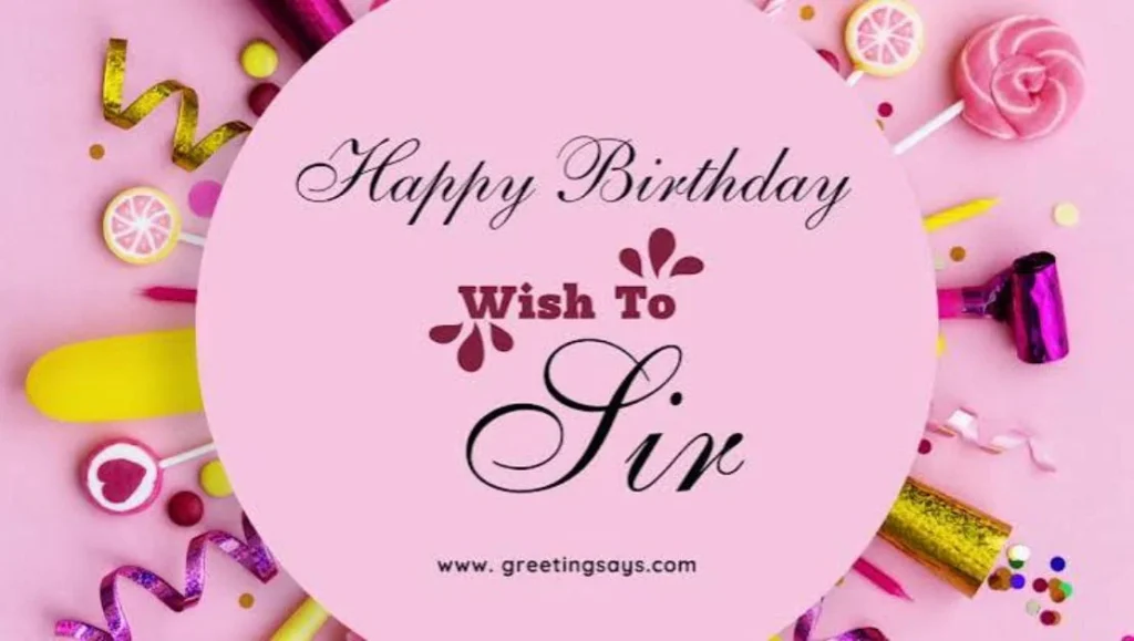 Birthday Quotes and Blessings for Sir
