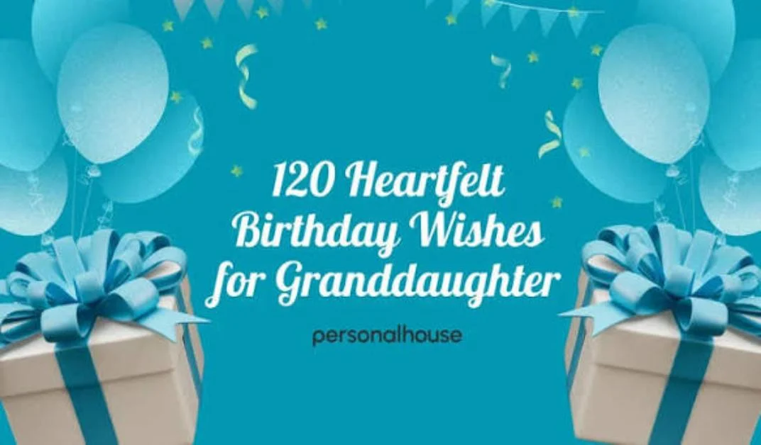 Birthday Wishes for Granddaughter