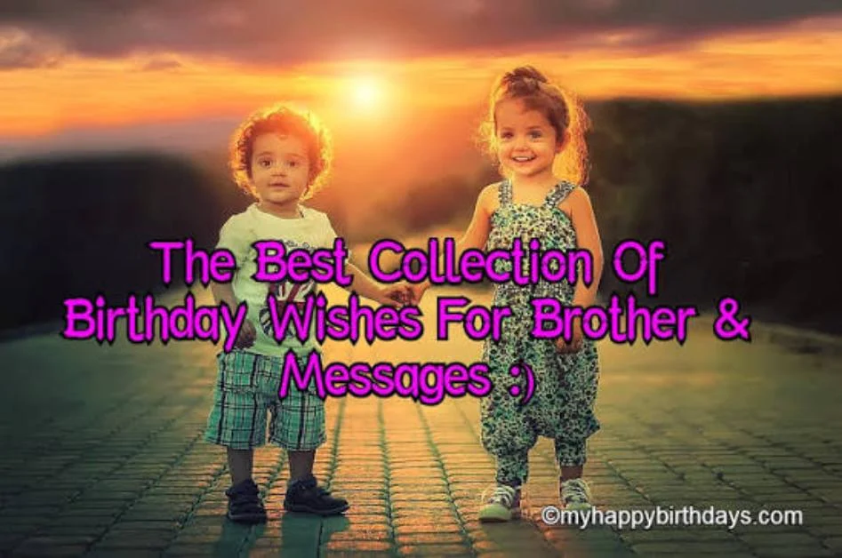 Birthday Wishes for Small Brother Good Morning Messages
