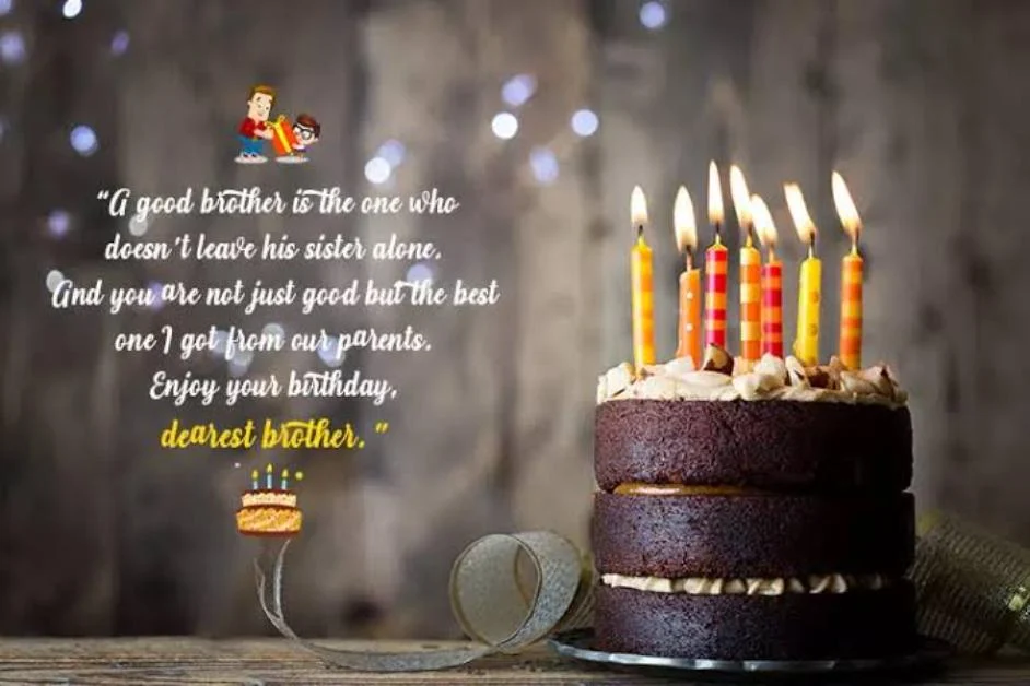 Birthday Wishes for Younger or Older Brother