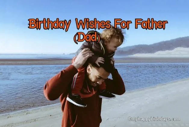 Happy Birthday Wishes for Father: Heartfelt Morning
