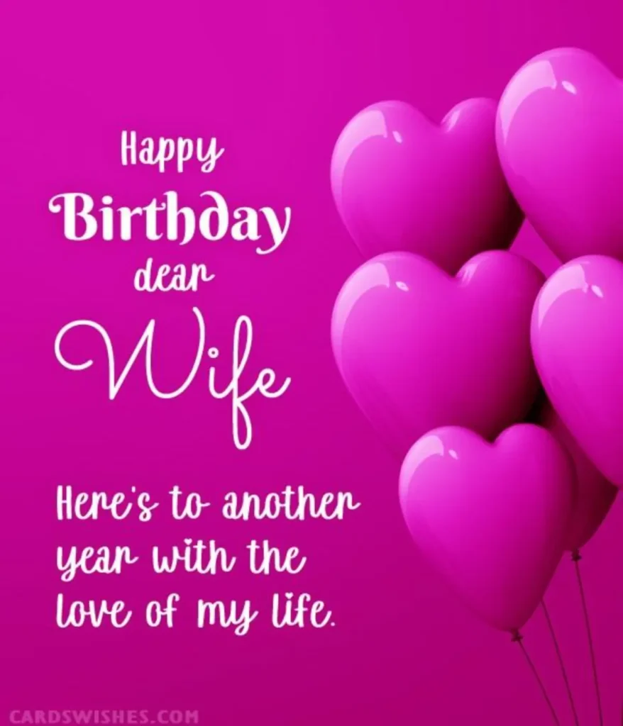Heart-Touching Birthday Wishes for Wife