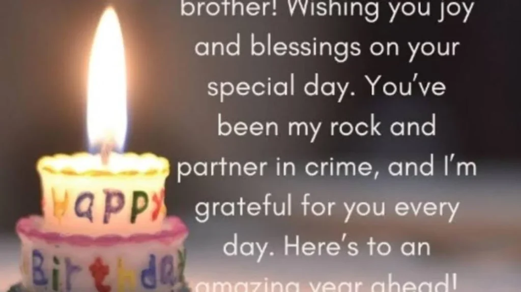 Heartfelt Birthday Wishes for Brother
