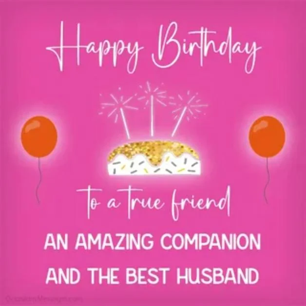 Heartfelt Short Birthday Wishes for Husband