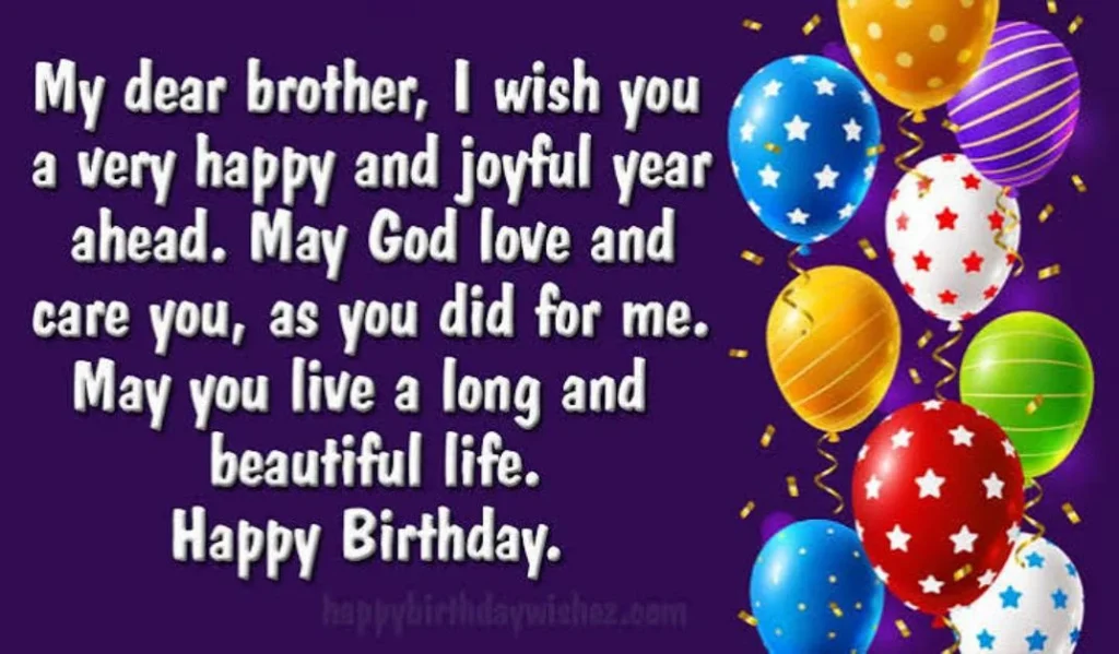 Heartfelt Special Birthday Wishes for Brother