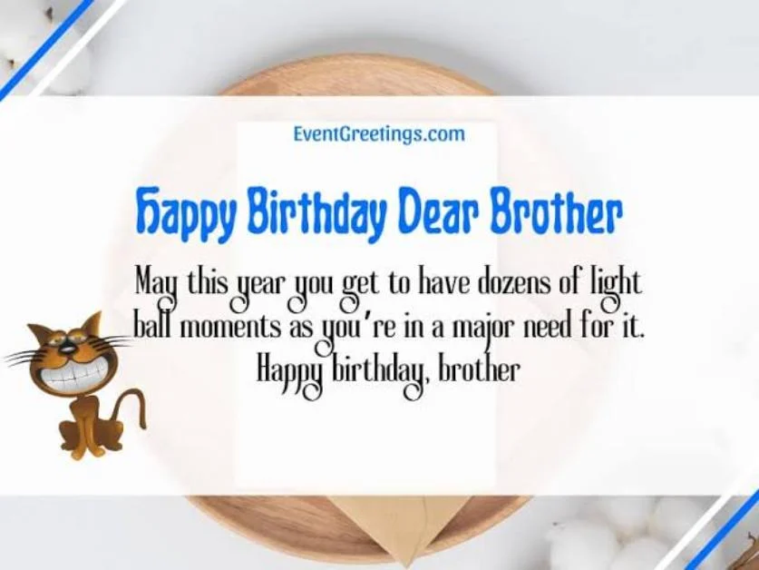 Inspirational Birthday Wishes for a Brother