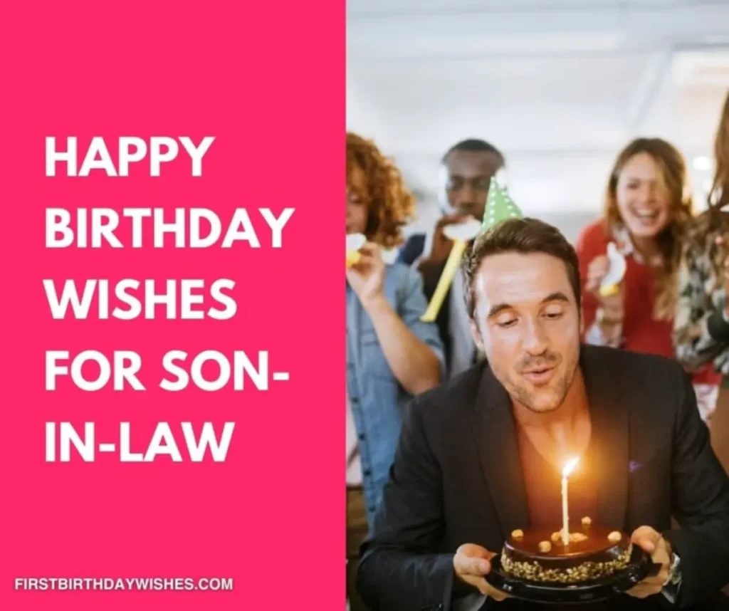 Inspirational Birthday Wishes for Son in Law