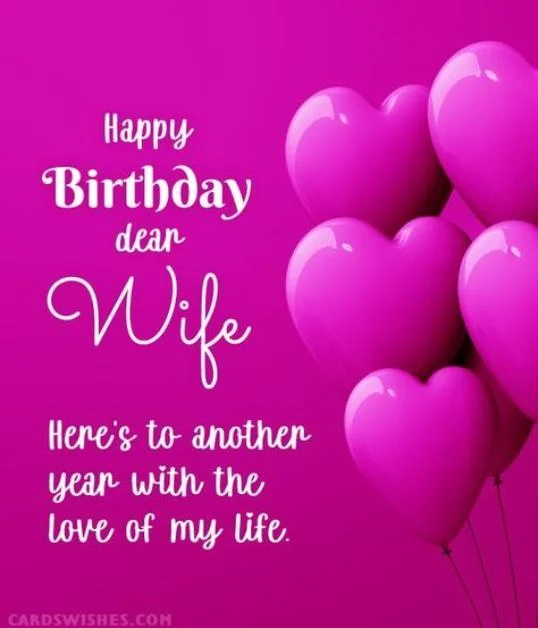 Long Birthday Wishes for My Wife