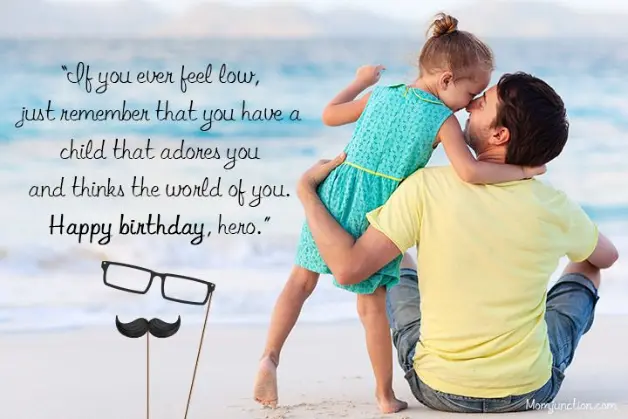 Loving Birthday Wishes for Father From Daughter