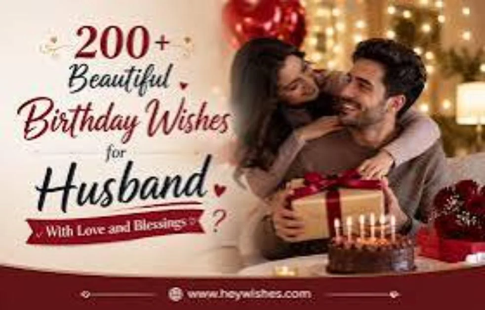 Romantic Birthday Wishes for Husband