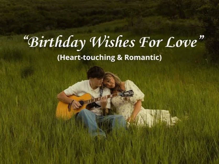 Romantic Birthday Wishes for Love Girl