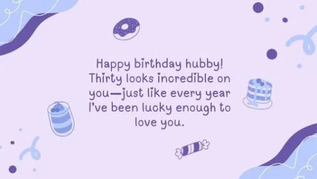 Romantic Happy Birthday Wishes for Husband One Liner