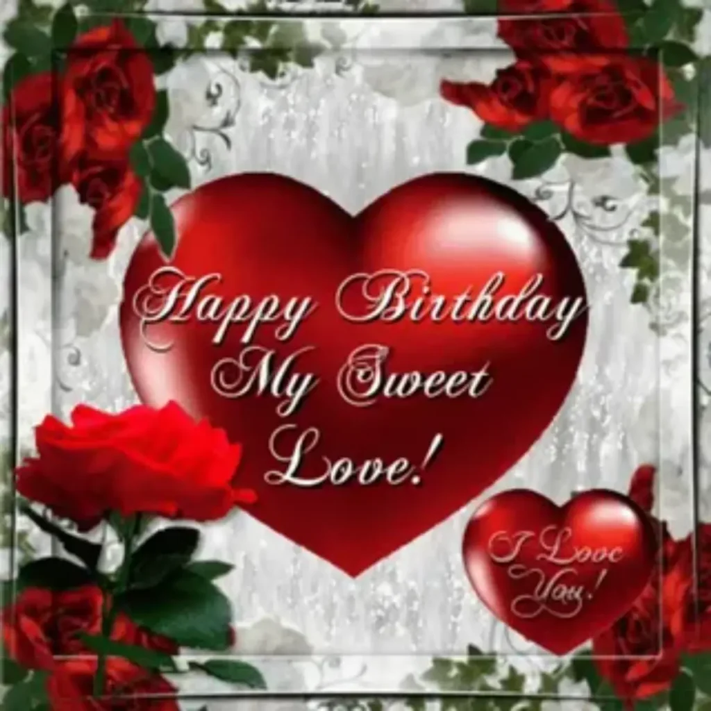 Romantic Happy Birthday Wishes for Lover