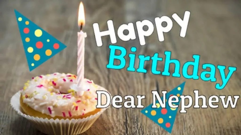 Short Happy Birthday Wishes for Nephew