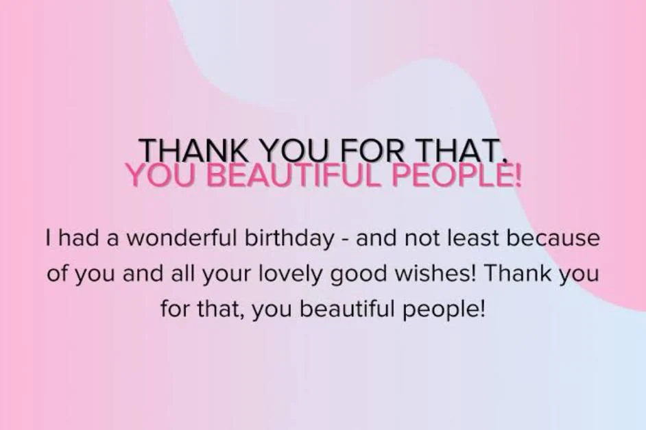 Short Thank You Reply for Birthday Wishes