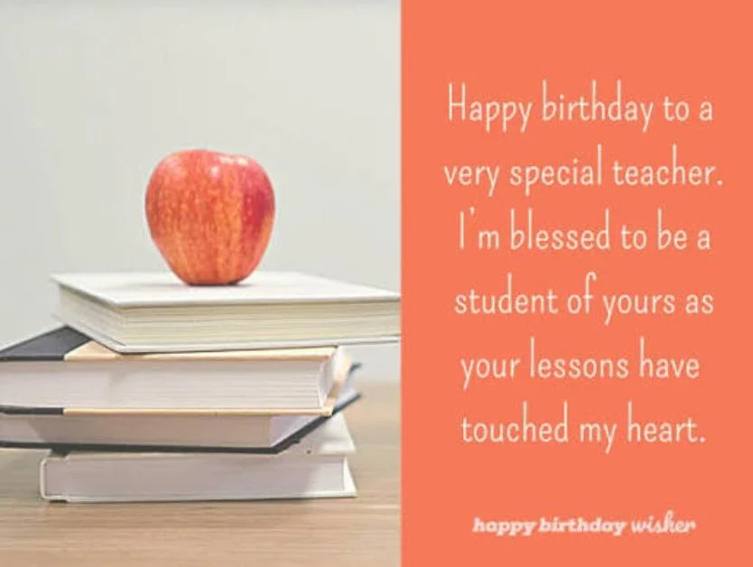 Thank You Birthday Wishes for Teacher